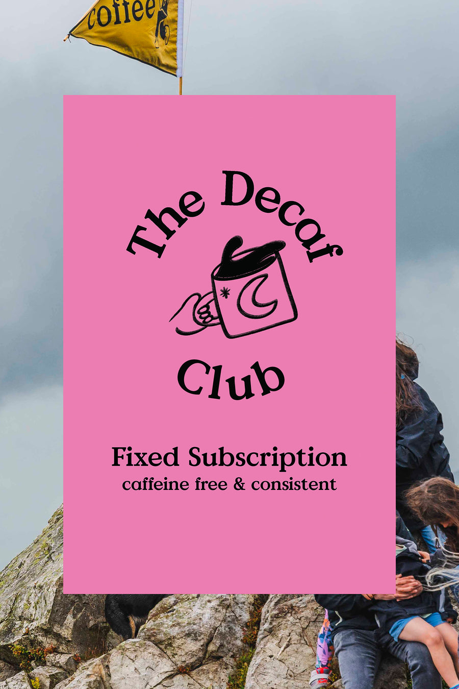 Decaf Club
